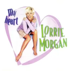 My Heart by Lorrie Morgan