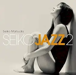 SEIKO JAZZ 2 by 松田聖子
