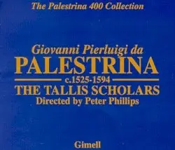 The Palestrina 400 Collection by Giovanni Pierluigi da Palestrina; The Tallis Scholars