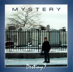 Destiny? by Mystery