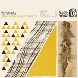 The Dichotomy of Control by Martin Rude & Jakob Skøtt Duo