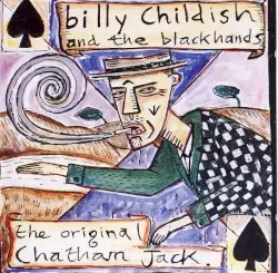 The Original Chatham Jack by Billy Childish and the Blackhands