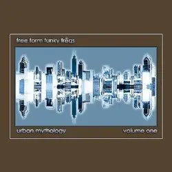 Urban Mythology, Volume One by Free Form Funky Freqs