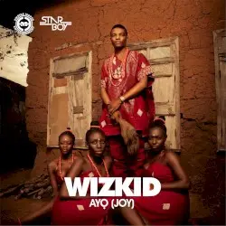 Ayo by WizKid