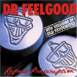 Repeat Prescription by Dr. Feelgood