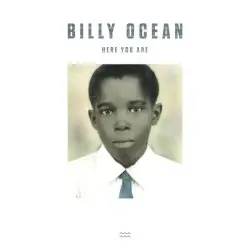 Here You Are by Billy Ocean