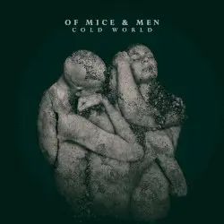 Cold World by Of Mice & Men