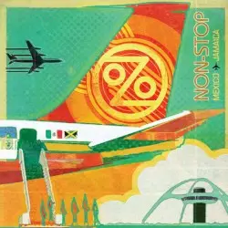 Non-Stop: Mexico to Jamaica by Ozomatli