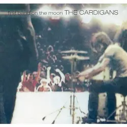First Band on the Moon by The Cardigans