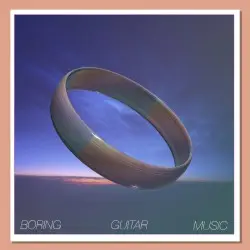 Boring Guitar Music by White Rainbow