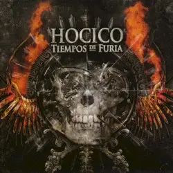 Tiempos de furia by Hocico