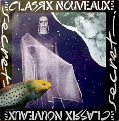 Secret by Classix Nouveaux