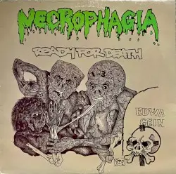 Ready for Death by Necrophagia