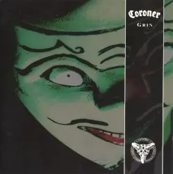 Grin by Coroner