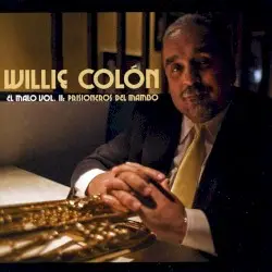 El malo vol. II: Prisioneros del mambo by Willie Colón