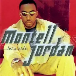 Let’s Ride by Montell Jordan