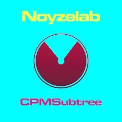 CPMSubtree by Noyzelab