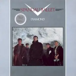 Diamond by Spandau Ballet