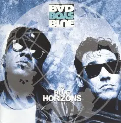To Blue Horizons by Bad Boys Blue