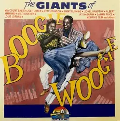 The Giants of Boogie Woogie by The Count Basie Orchestra