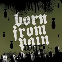 War by Born From Pain