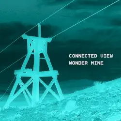 Wonder Mine by Connected View