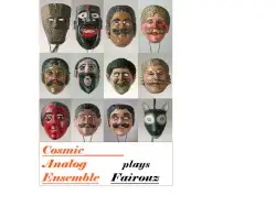 Plays Fayrouz by Cosmic Analog Ensemble