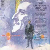 Snowfall: The Tony Bennett Christmas Album by Tony Bennett