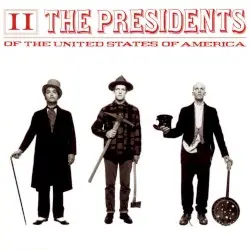 II by The Presidents of the United States of America