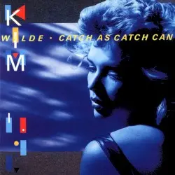 Catch as Catch Can by Kim Wilde