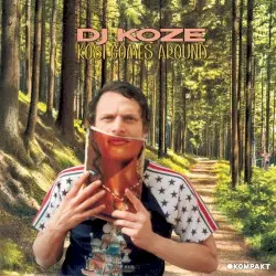 Kosi Comes Around by DJ Koze