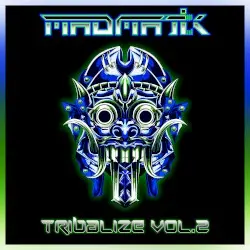 Tribalize Vol.2 by MadmatiK