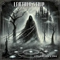 All Hallow's Eve by Leæther Strip