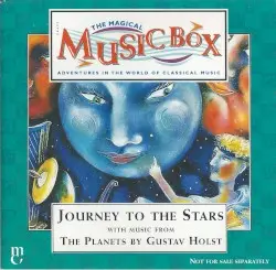 Journey to the Stars: The Planets by Gustav Holst