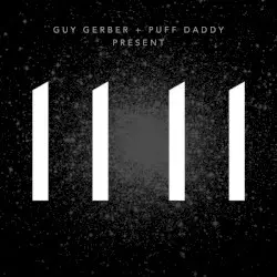 11 11 by Guy Gerber + Puff Daddy