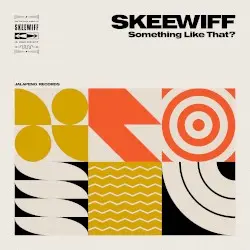Something Like That? by Skeewiff