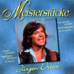 Meisterstücke by Jürgen Drews