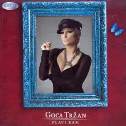 Plavi Ram by Goca Tržan