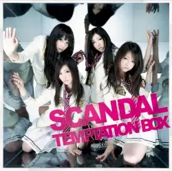 TEMPTATION BOX by SCANDAL