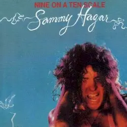 Nine on a Ten Scale by Sammy Hagar