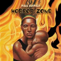 Horror Zone by Max Romeo