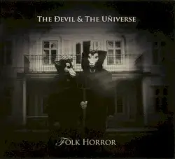Folk Horror by The Ðevil & the Uñiverse