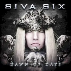 Dawn of Days by Siva Six