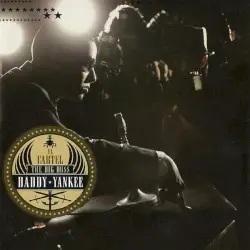 El cartel: The Big Boss by Daddy Yankee