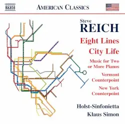 Eight Lines / City Life by Steve Reich; Holst-Sinfonietta, Klaus Simon