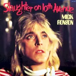 Slaughter on 10th Avenue by Mick Ronson