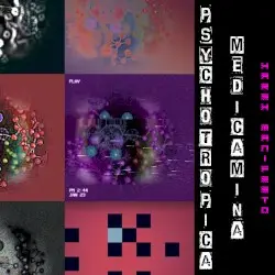 Psychotropica Medicamina by Harsh Manifesto