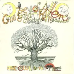 The Owl and the Tree by Daevid Allen and Mother Gong