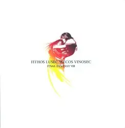 FINAL FANTASY VIII: Fithos Lusec Wecos Vinosec by 植松伸夫