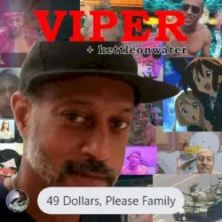 49 Dollars, Please Family by Viper + kettleonwater
